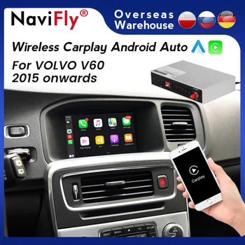 Беспроводная Коробка CarPlay NaviFly для VOLVO S60 2015 2016 2017 с функцией Android Auto Navigation GPS Mirror Link AirPlay Car Play