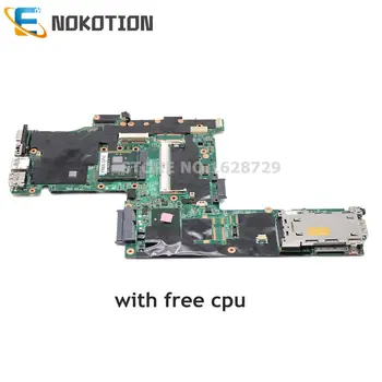 NOKOTION FRU 75Y4068 04W0511 04W0507 04W0513 Материнская плата для ноутбука Lenovo Thinkpad T410 материнская плата DDR3 NVS 3100M Без GPU cpu