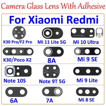100шт, Оригинальный Стеклянный Объектив Камеры С Клеем Для Xiaomi Mi 9SE 10 11 Ultra Lite Poco F1 F2 Pro X2 Redmi 6A 7A 8 9 10 Pro Note 9T