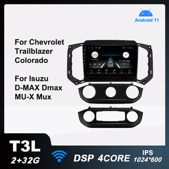 Автомобильный Радиоприемник T3L Android 11 Мультимедийный Видеоплеер для Chevrolet Trailblazer Colorado S10 Isuzu D-MAX Dmax MU-X Mux Навигация DSP